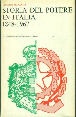 Storia del potere in Italia, 1848-1967.