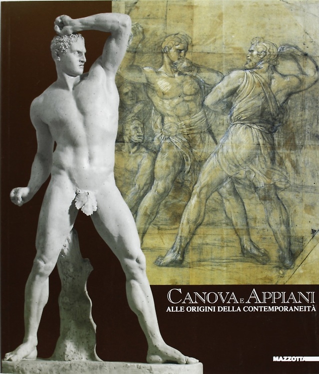 9788820213220-Canova e Appiani. Alle origini della contemporaneità.