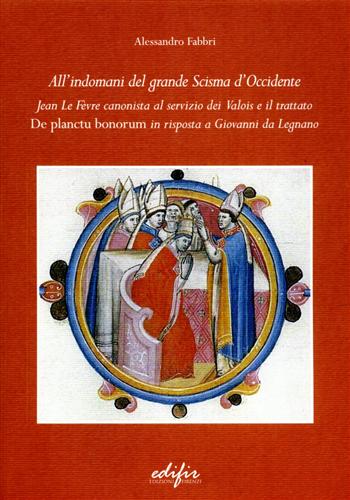 9788879706254-All'indomani del grande scisma di Occidente. Jean Le Fevre canonista al servizio