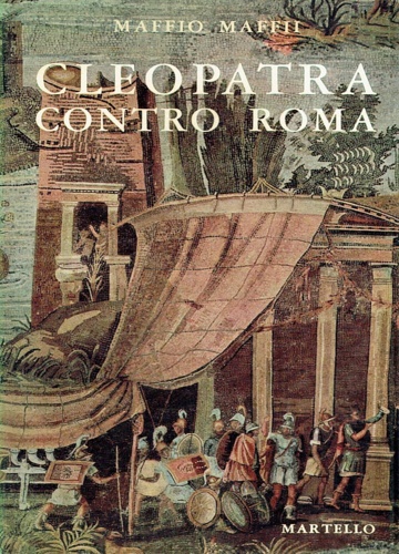 Cleopatra contro Roma.