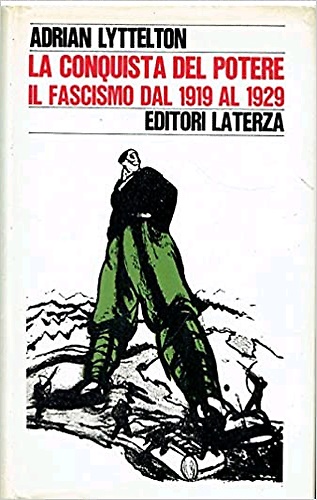 9788842020806-La conquista del potere. Il fascismo dal 1919 al 1929.