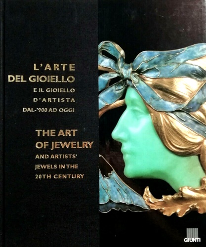 9788809019072-L'arte del gioiello e il gioiello d'artista dal '900 ad oggi. The art of jewelry