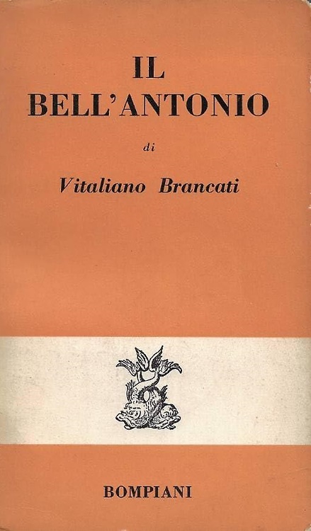 Il bell'Antonio.