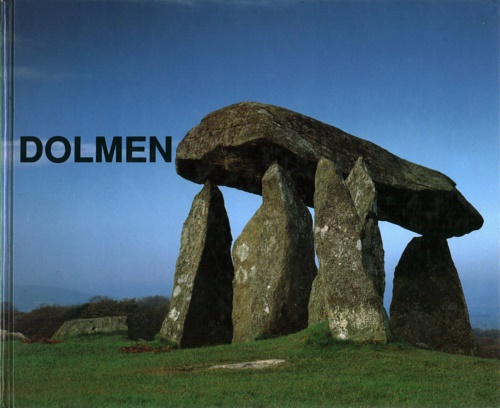 9788878133020-Dolmen. Architetture preistoriche in Europa.