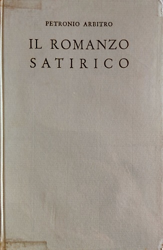 Il Romanzo satirico.