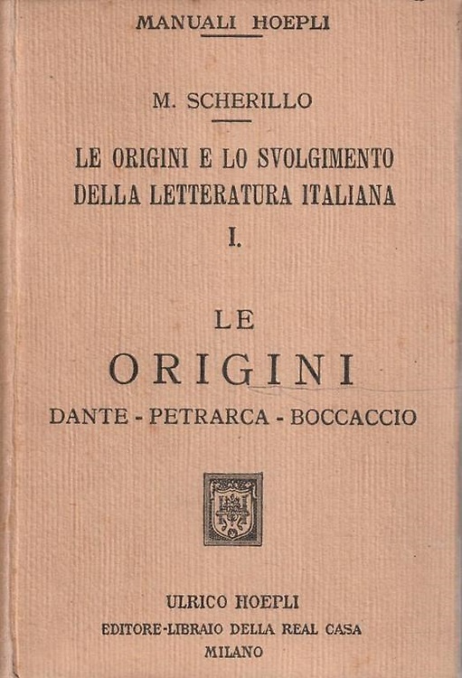 Le origini e lo svolgimento della letteratura italiana I:Le origini, Dante, Petr