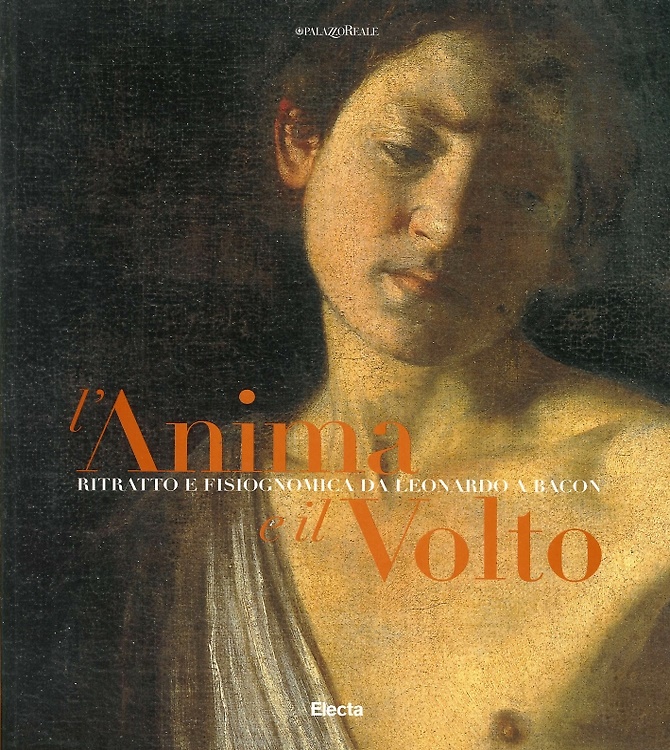 9788843566709-L'anima e il volto. Ritratto e fisiognomica da Leonardo da Vinci a Bacon.