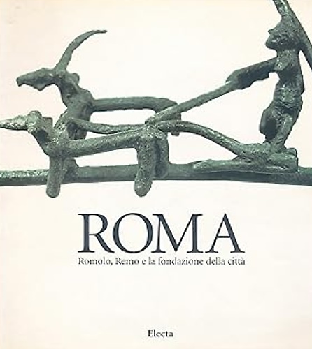 9788843573295-Roma. Romolo Remo e la fondazione della città.
