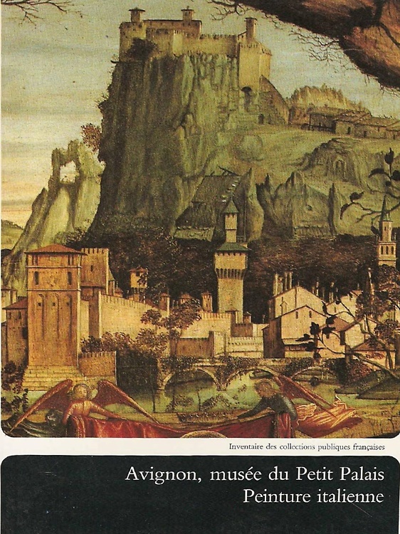 9782711821495-Avignon, Musée du Petit Palais. Peinture italienne.