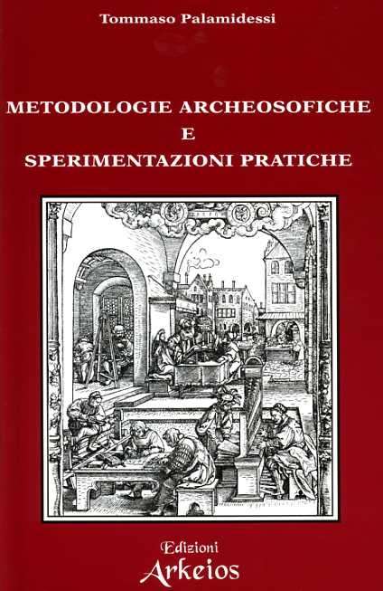 9788886495288-Archeosofia Vol.III. Metodologie archeosofiche e sperimentazioni pratiche.