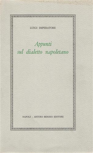 Appunti sul dialetto napoletano.