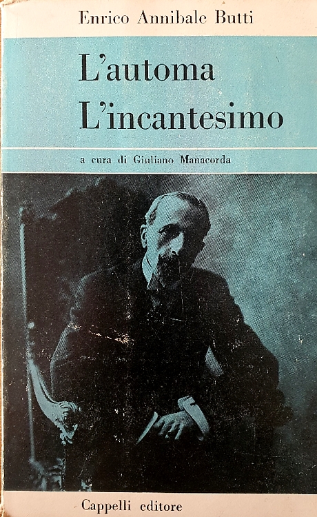 L'Automa. L'Incantesimo.
