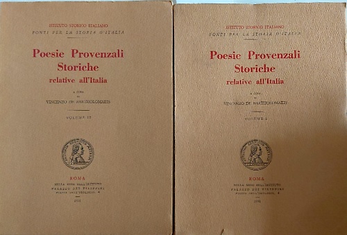 Poesie Provenzali Storiche relative all'Italia (sec.XII-XIII).