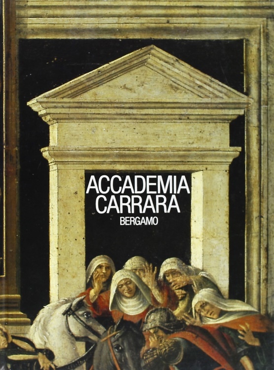 9788836602353-Accademia Carrara Bergamo. Vol.1: Catalogo dei dipinti sec.XV-XVI.
