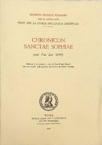 Chronicon Sanctae Sophiae (cod.Vat.Lat.4939). Vol.II.