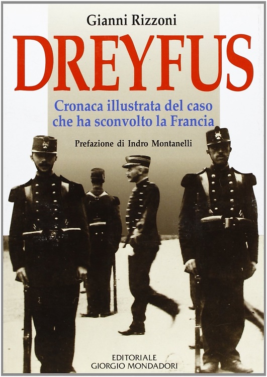 9788837413989-Dreyfus. Cronaca illustrata del caso che ha sconvolto la Francia.