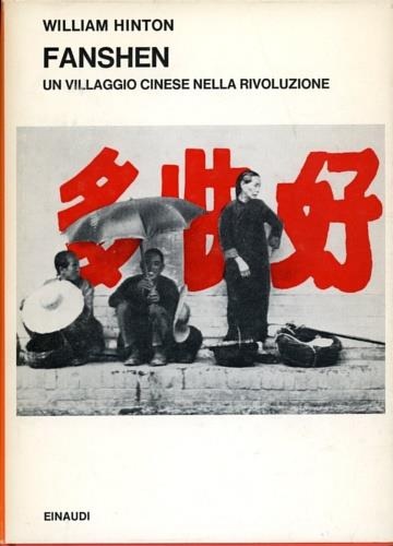 9788806209254-Fanshen. Un villaggio cinese nella Rivoluzione.