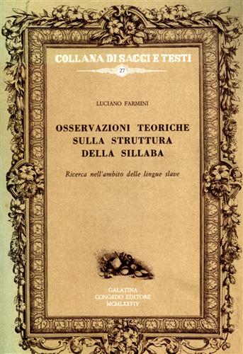 Osservazioni teoriche sulla struttura della sillaba. Ricerca nell'ambito delle l