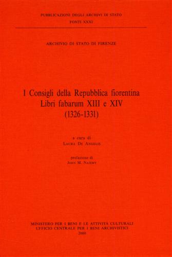 9788871251820-I Consigli della Repubblica fiorentina. Libri fabarum XIII e XIV. (1326-1331).