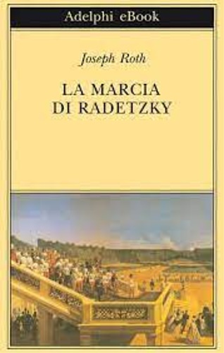 9788845902697-La marcia di Radetzky.