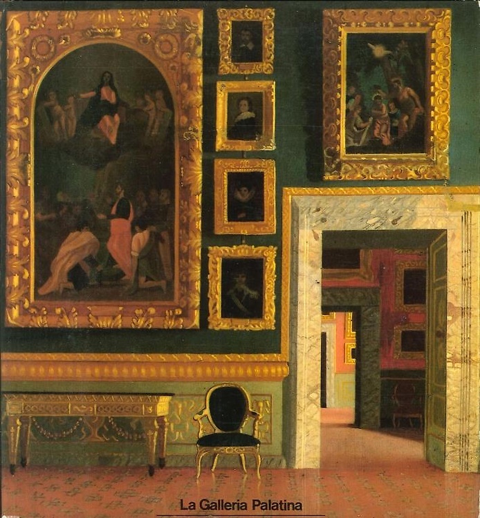 9788870380590-La Galleria Palatina. Storia della quadreria granducale di Palazzo Pitti.