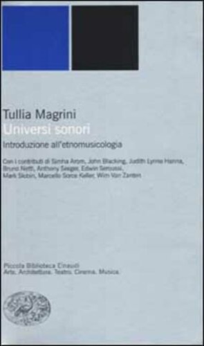 9788806161378-Universi sonori. Introduzione all'etnomusicologia.