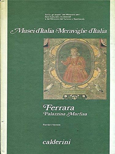 9788870190441-Ferrara. Palazzina Marfisa.