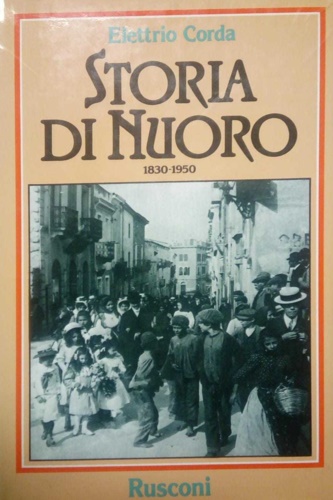 9788818120615-Storia di Nuoro. 1830-1950.