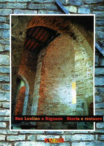 9788881254583-San Leolino a Rignano. Storia e restauro.