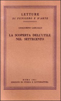 9788884986207-La scoperta dell'utile nel Settecento. La genesi del concetto di economia in Fra
