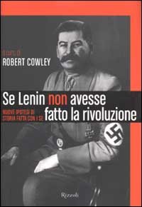 9788817868037-Se Lenin non avesse fatto la rivoluzione.