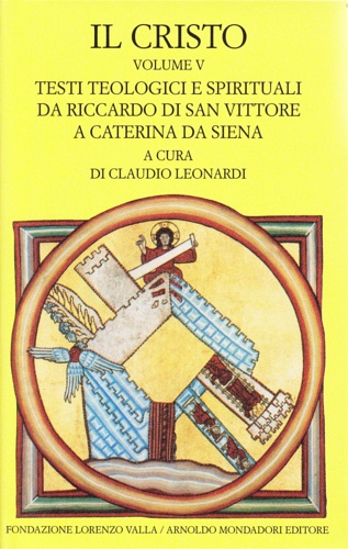 9788804353874-Il Cristo. Vol.V:Testi teologici e spirituali da Riccardo di San Vittore a Santa