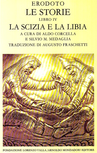 9788804363903-Le Storie. Libro IV: La Scizia e la Libia.