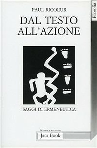 9788816402447-Dal testo all'azione. Saggi di ermeneutica.