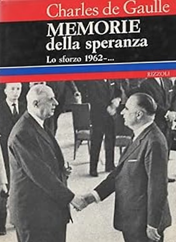 Memorie della speranza. Lo sforzo 1962-...
