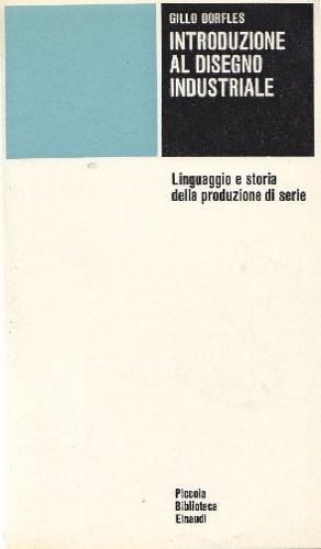 Introduzione al disegno industriale.