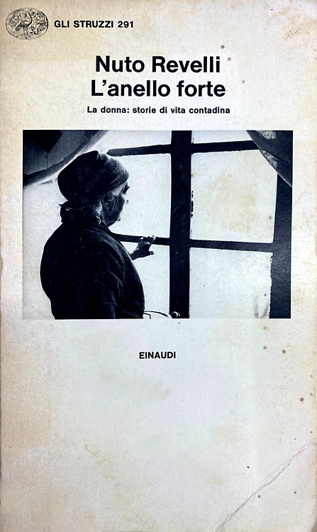9788806579357-L'anello forte. La donna: storie di vita contadina.