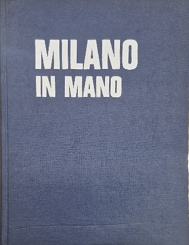 Milano in mano.