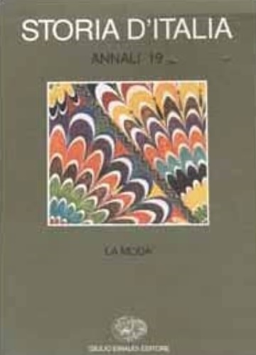 9788806156282-Storia d'Italia. Annali, vol.19: La Moda.