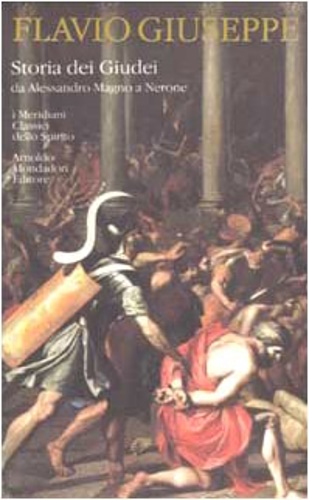 9788804503149-Storia dei Giudei da Alessandro Magno a Nerone.