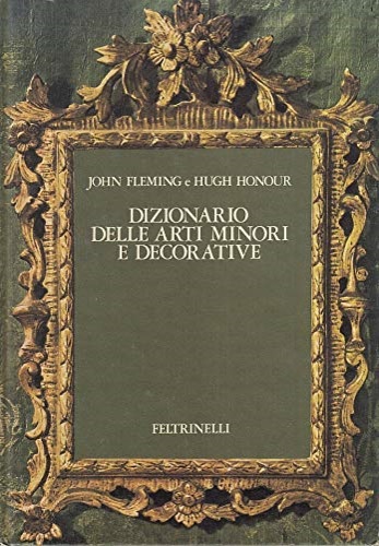 9788807690099-Dizionario delle arti minori e decorative.