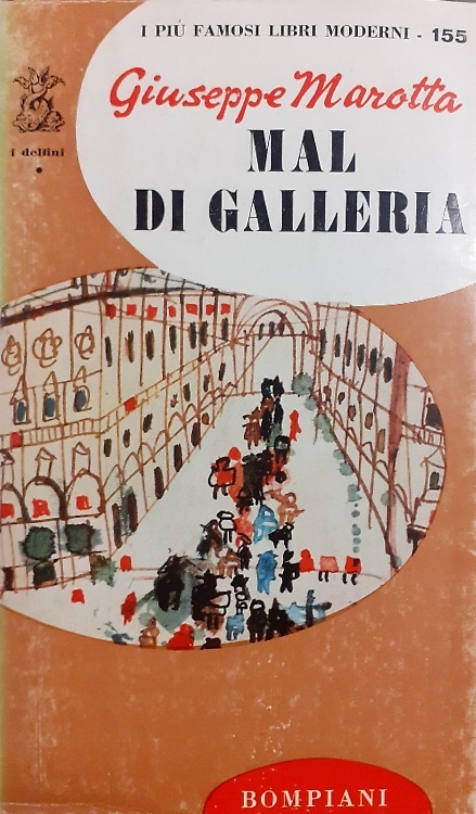 Mal di Galleria.