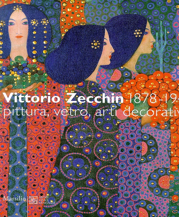 9788831781398-Vittorio Zecchin 1878-1947 pittura, vetro, arti decorative.