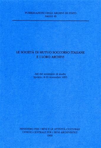 9788871251516-Le società di mutuo soccorso italiane e i loro archivi.