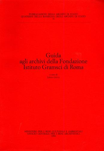 9788835938910-Guida agli archivi della Fondazione Istituto Gramsci di Roma.