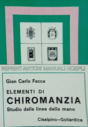 9788820500412-Elementi di Chiromanzia (Studio delle linee della mano).