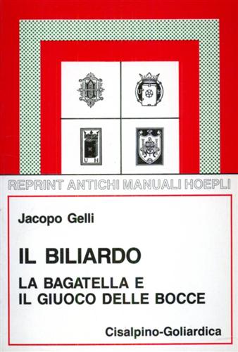 9788820500641-Il Biliardo, la bagatella e il giuoco delle bocce.