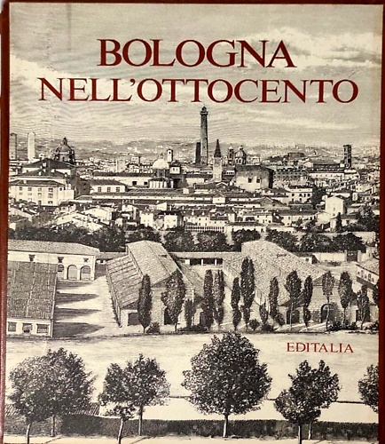 Bologna nell'Ottocento.
