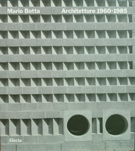 9788843512270-Mario Botta. Architetture 1960-1985.