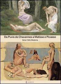 9788845250736-Da Puvis de Chavannes a Matisse e Picasso. Verso l'Arte Moderna.
